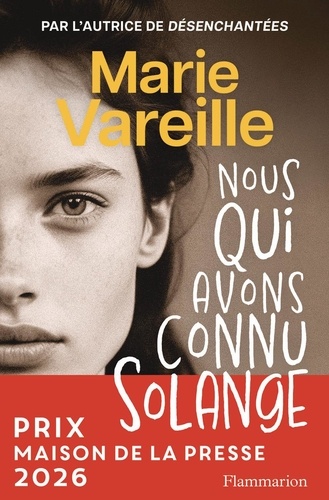 Nous qui avons connu Solange