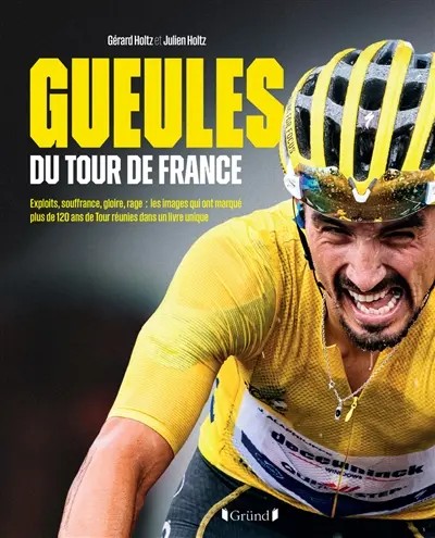 Gueules du Tour de France